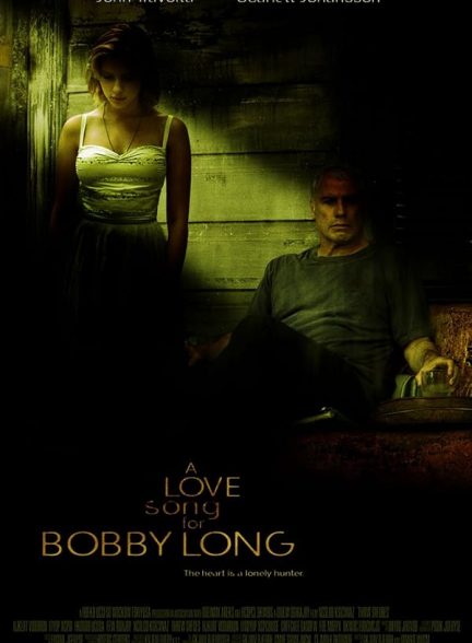دانلود فیلم A Love Song for Bobby Long