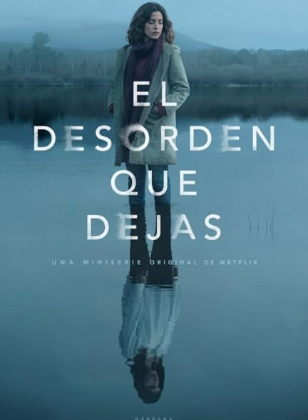 دانلود سریال  The Mess You Leave Behind