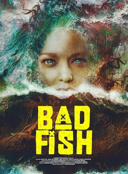 دانلود فیلم Bad Fish