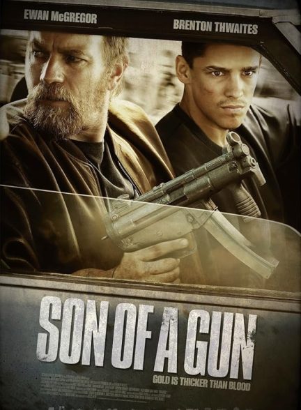 دانلود فیلم Son of a Gun