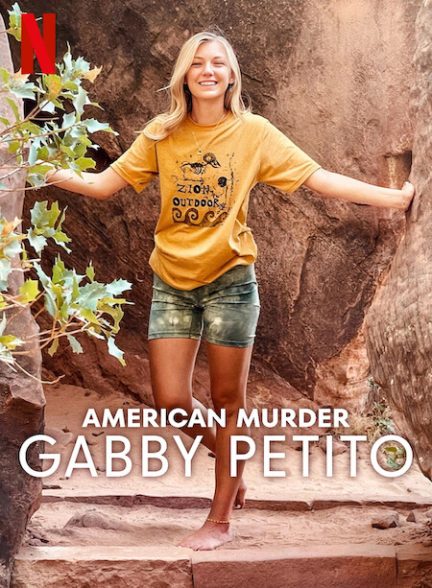 دانلود سریال  American Murder: Gabby Petito