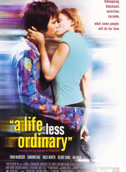 دانلود فیلم A Life Less Ordinary
