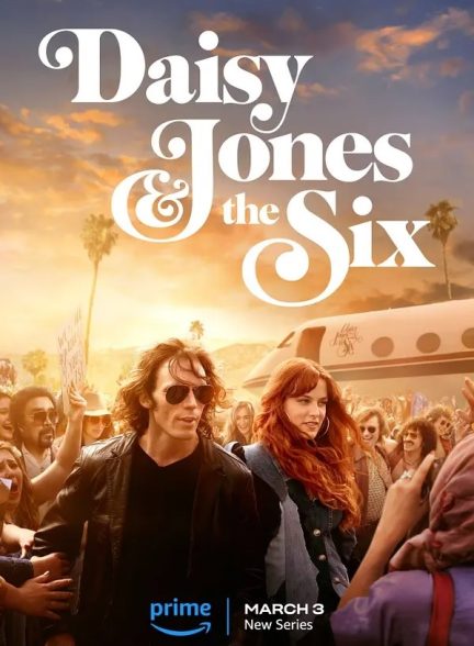 دانلود سریال  Daisy Jones & The Six