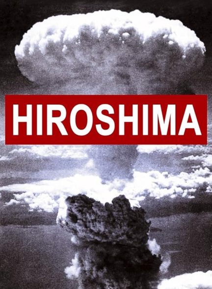 دانلود فیلم Hiroshima