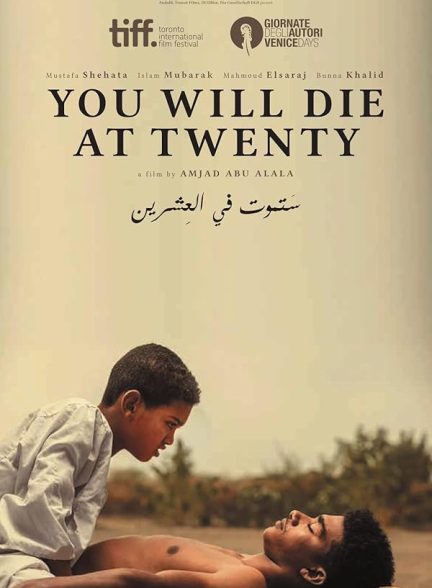 دانلود فیلم You Will Die at 20
