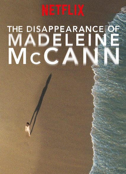 دانلود سریال  The Disappearance of Madeleine McCann