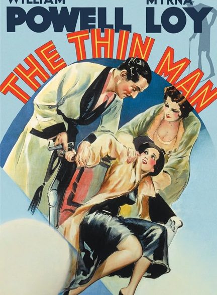 دانلود فیلم The Thin Man