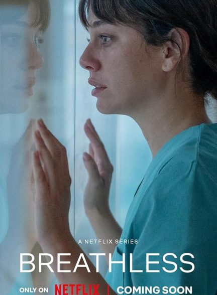 دانلود سریال  Breathless