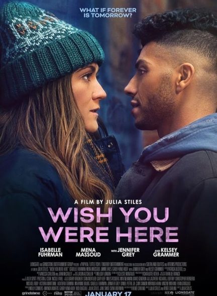 دانلود فیلم Wish You Were Here