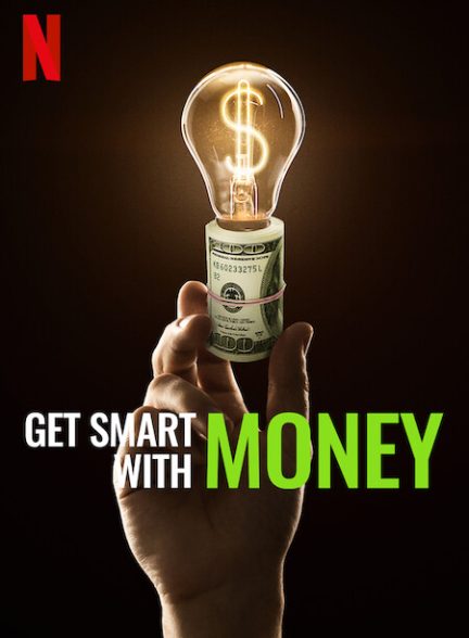 دانلود فیلم Get Smart with Money