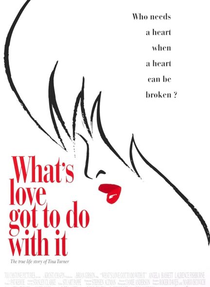 دانلود فیلم What’s Love Got to Do with It