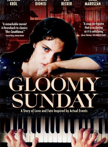 دانلود فیلم Gloomy Sunday
