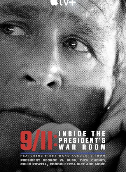 دانلود فیلم 9/11: Inside the President’s War Room