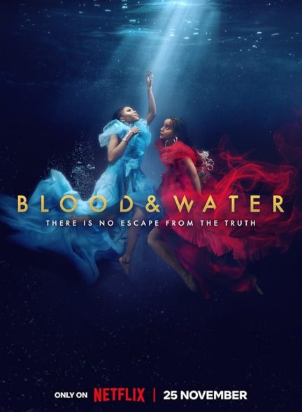 دانلود سریال  Blood & Water