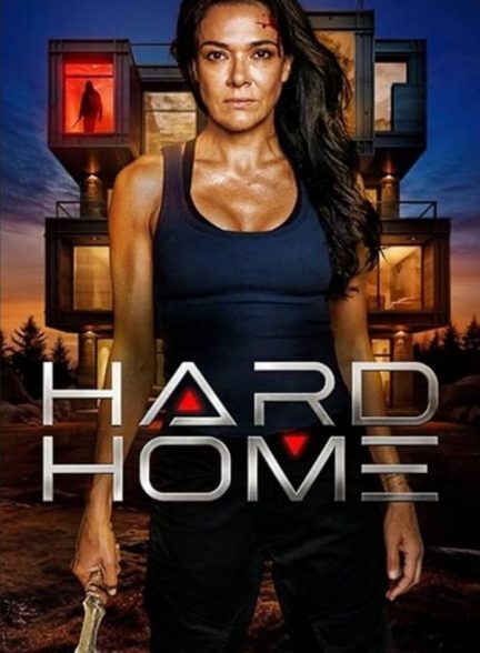 دانلود فیلم Hard Home