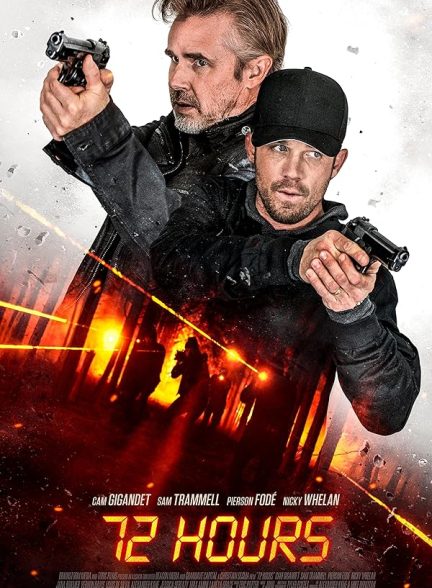 دانلود فیلم 72 Hours