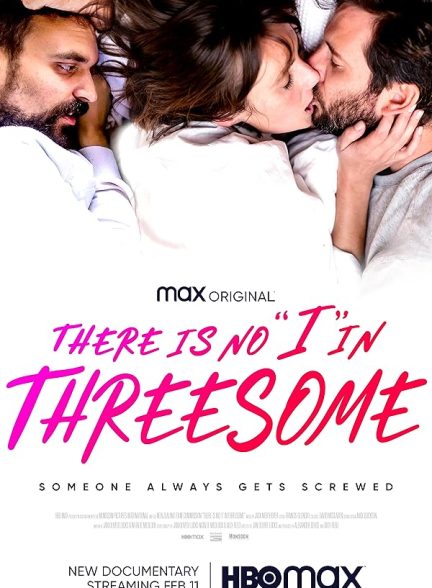 دانلود فیلم There Is No I in Threesome