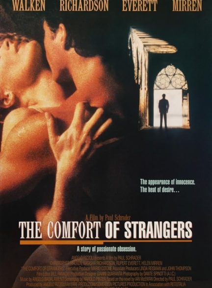 دانلود فیلم The Comfort of Strangers