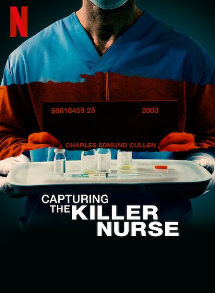 دانلود فیلم Capturing the Killer Nurse