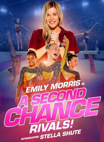 دانلود فیلم A Second Chance: Rivals!