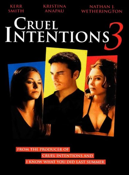 دانلود فیلم Cruel Intentions 3