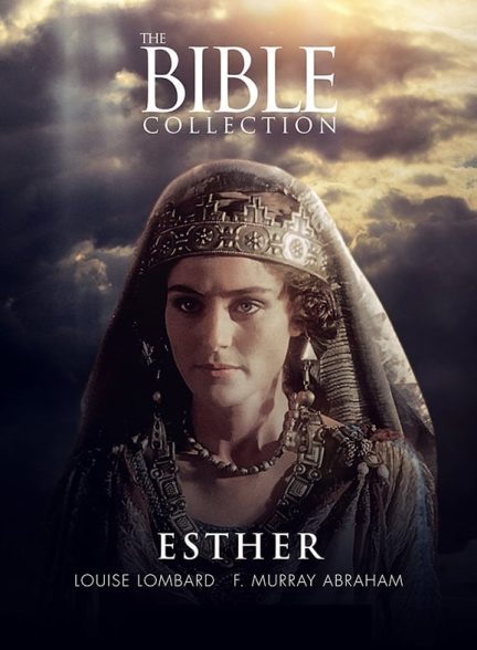دانلود فیلم The Bible Collection: Esther
