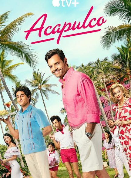 دانلود سریال  Acapulco