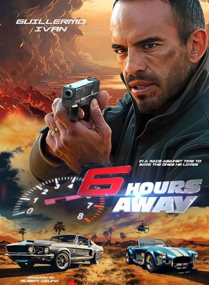دانلود فیلم 6 Hours Away