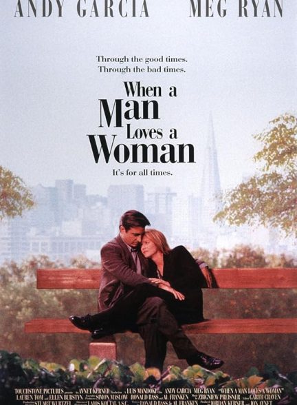 دانلود فیلم When a Man Loves a Woman