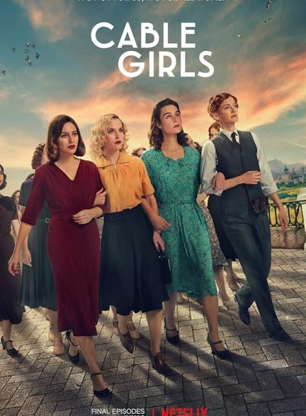 دانلود سریال  Cable Girls