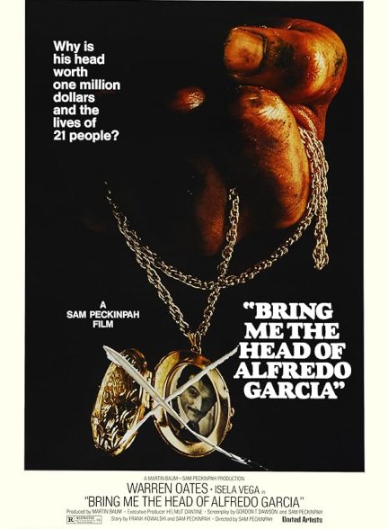 دانلود فیلم Bring Me the Head of Alfredo Garcia