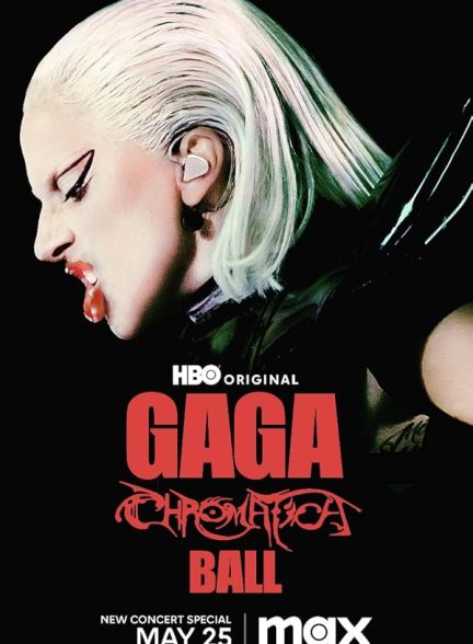 دانلود فیلم Gaga Chromatica Ball