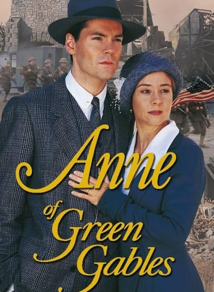 دانلود سریال  Anne of Green Gables: The Continuing Story