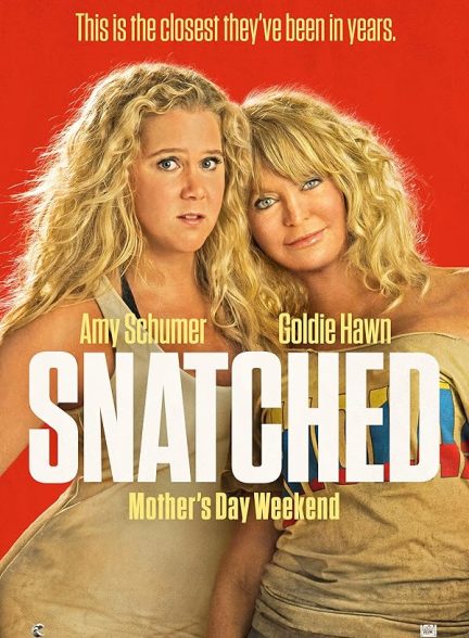 دانلود فیلم Snatched