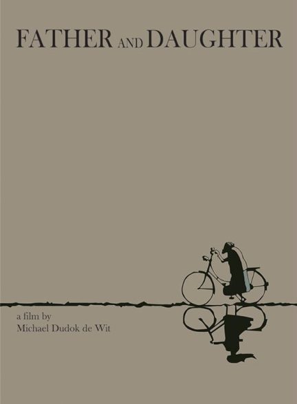 دانلود فیلم Father and Daughter