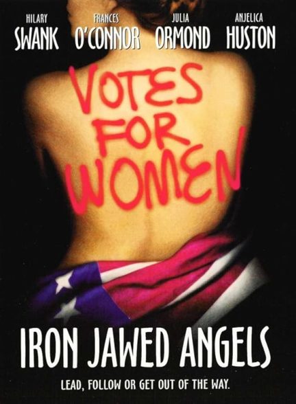 دانلود فیلم Iron Jawed Angels