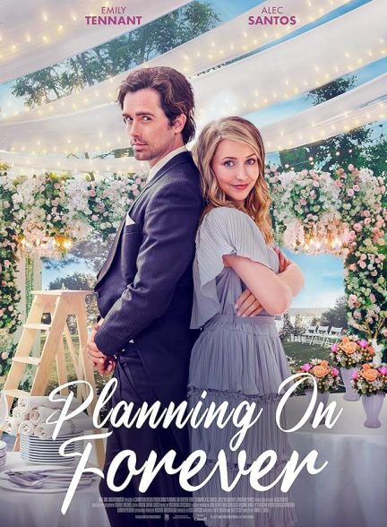 دانلود فیلم Planning on Forever