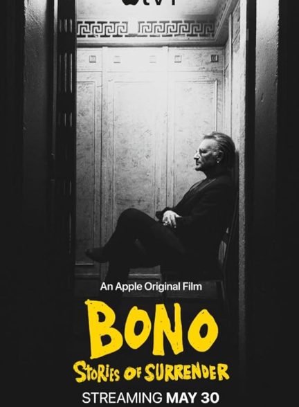 دانلود فیلم Bono: Stories of Surrender