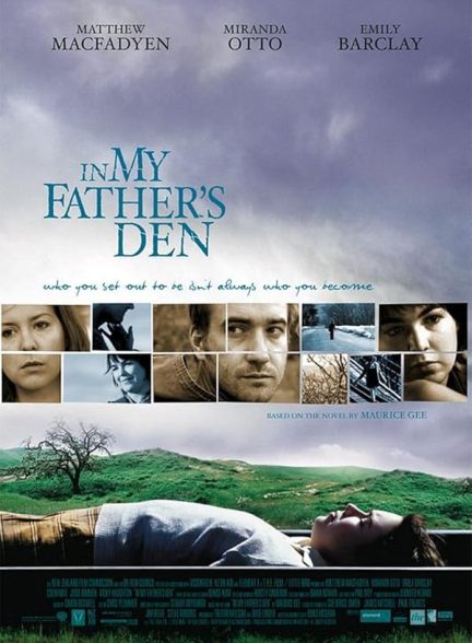 دانلود فیلم In My Father’s Den