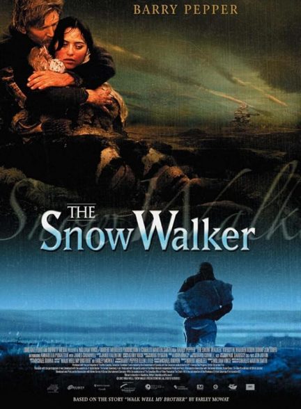دانلود فیلم The Snow Walker