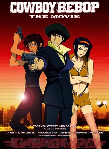 دانلود فیلم Cowboy Bebop: The Movie – Knockin’ on Heaven’s Door