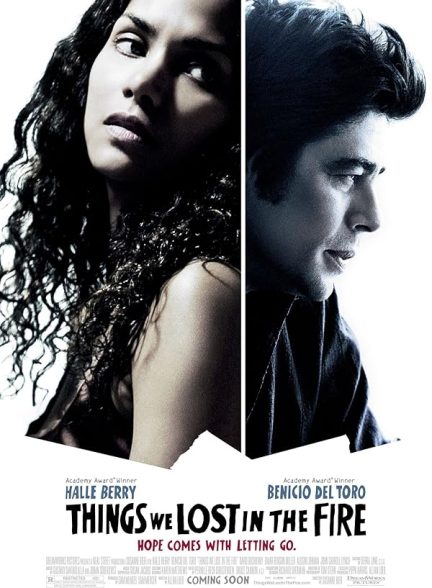 دانلود فیلم Things We Lost in the Fire