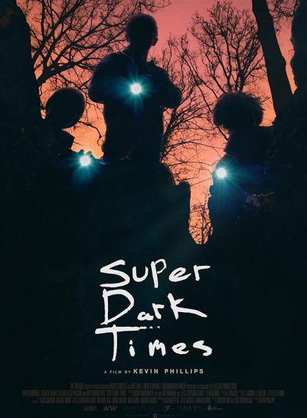 دانلود فیلم Super Dark Times