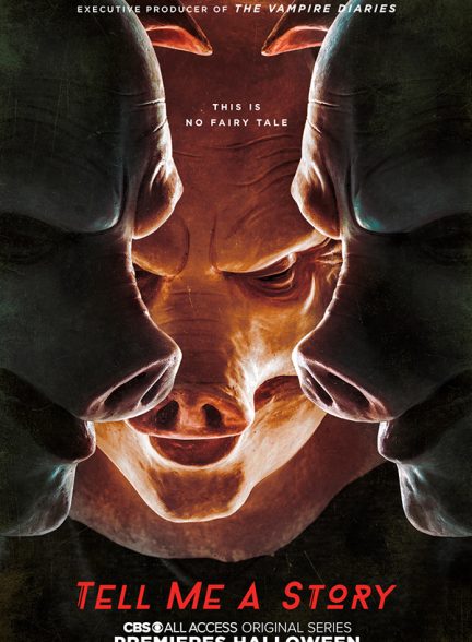 دانلود سریال  Tell Me a Story