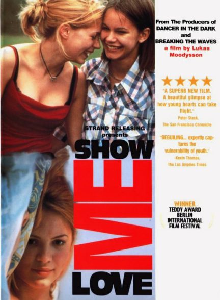 دانلود فیلم Show Me Love