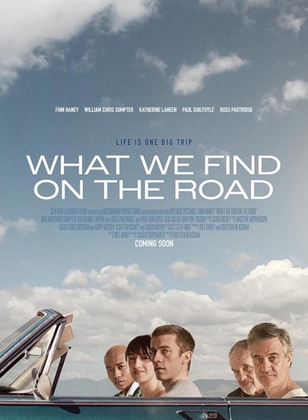 دانلود فیلم What We Find on the Road