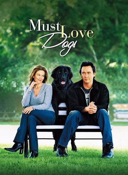 دانلود فیلم Must Love Dogs